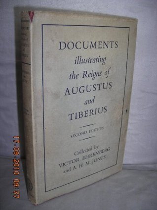 Download Documents Illustrating Reigns of Augustus and Tiberius - Victor Ehrenberg file in PDF