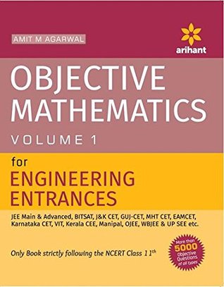 Read online Objective Approach to Mathematics -Vol 1 For JEE Main & Advanced: 25/8/2015 (Old Edition) - Amit M. Agarwal | ePub