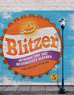 Read Introductory & Intermediate Algebra for College Students - Robert Blitzer file in PDF