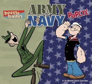 Read 2014 Army vs Navy / Popeye vs Beetle Bailey Wall Calendar - Mead Products LLC file in ePub