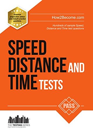 Download Speed, Distance and Time Questions : 100s of sample speed, distance & time practice questions and answers (Testing Series) - How2become | ePub
