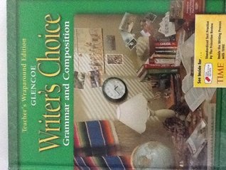 Read Writer's Choice, Grade 8: Grammar and Composition, Teacher's Wraparound Edition - Mark Lester et al | ePub