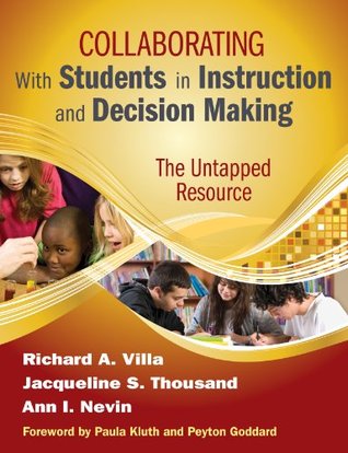 Download Collaborating With Students in Instruction and Decision Making: The Untapped Resource - Richard A. Villa | PDF