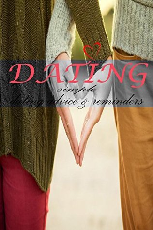 Read Dating: First dating,men dating advice,women dating advice,dating tips,dating spot - mnc | ePub