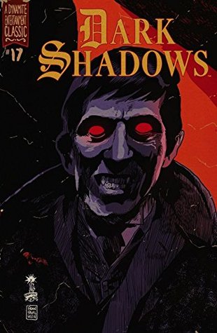 Read Dark Shadows (Ongoing) #17 (Dark Shadows (Dynamite)) - Mike Raicht | ePub