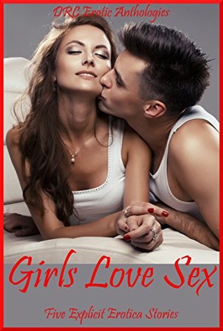 Download Girls Love Sex: Five Explicit Erotica Stories - Stacy Reinhardt file in ePub