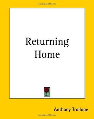 Download Returning Home [with Biographical Introduction] - Anthony Trollope file in ePub