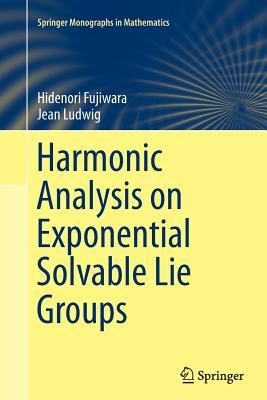 Read online Harmonic Analysis on Exponential Solvable Lie Groups - Hidenori Fujiwara | ePub