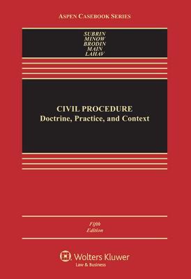 Read online Civil Procedure: Doctrine, Practice, and Content - Stephen N. Subrin | ePub