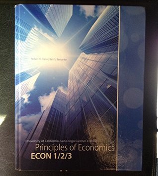 Read online Principles of Economics (5th Edition) Ucsd Custom Edition with Connect - Robert H. Frank | PDF
