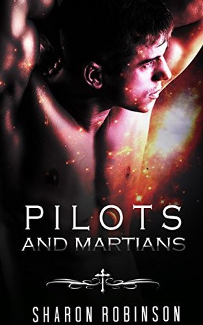 Read SCIFI ROMANCE: ALIEN ROMANCE: Pilots And Martians (Alien SciFi Abduction Invasion Contemporary Romance Collection) (Romance Collection Mix) - Sharon Robinson file in ePub