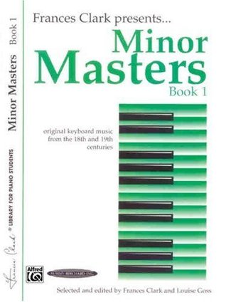 Read online Minor Masters (Frances Clark Library for Piano Students) - Alfred Publishing | ePub