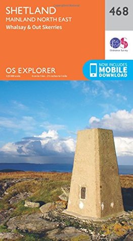 Download OS Explorer Map (468) Shetland - Mainland North East - NOT A BOOK file in PDF