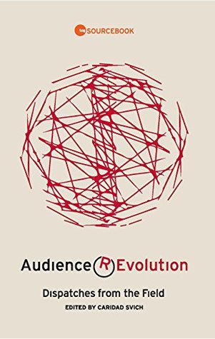 Read Audience Revolution: Dispatches from the Field - Caridad Svich file in ePub