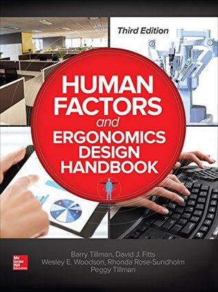 Download Human Factors and Ergonomics Design Handbook, Third Edition - Barry Tillman file in PDF