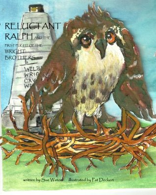 Read online Reluctant Ralph and the First Flight of the Wright Brothers - Sue Waters file in ePub