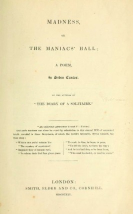 Download Madness; Or, the Maniacs' Hall, a Poem, in Seven Cantos - Edwin S. Rickman | PDF
