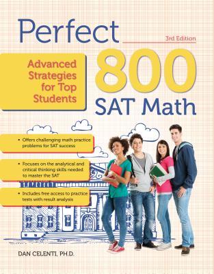 Read Perfect 800: SAT Math: Advanced Strategies for Top Students - Dan Celenti file in PDF