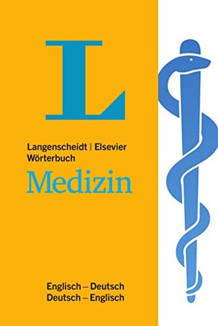 Read Langenscheidt Medical Dictionary English: English - German / German - English - Stephan Dressler file in PDF