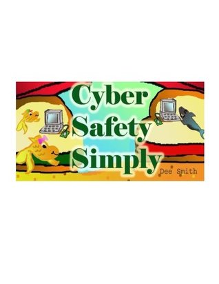 Download Cyber Safety Simply: A Cautionary Picture Book - Dee Smith file in ePub