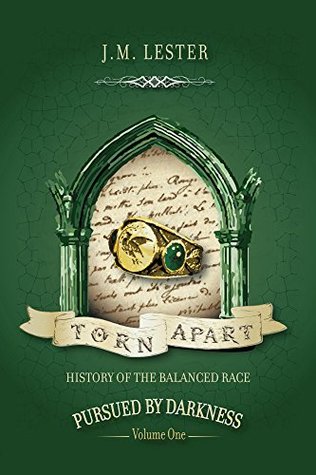 Read Pursued by Darkness (Torn Apart: History of the Balanced Race Book 1) - J.M. Lester file in ePub