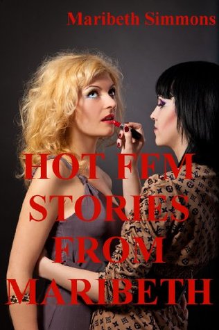 Download Hot FFM Stories from Maribeth: Five FFM Threesome Erotica Stories - Maribeth Simmons | ePub