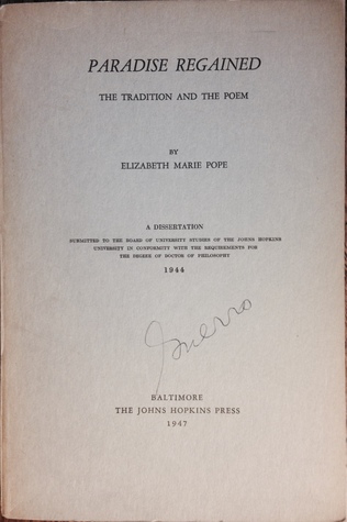 Read online Paradise Regained: The Tradition and the Poem (A Dissertation) - Elizabeth Marie Pope file in PDF