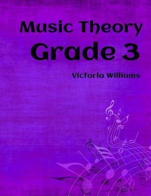 Download Grade Three Music Theory: for ABRSM Candidates - Victoria Williams | PDF