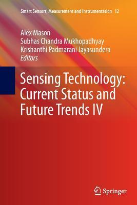 Read online Sensing Technology: Current Status and Future Trends IV - Alex Mason file in PDF