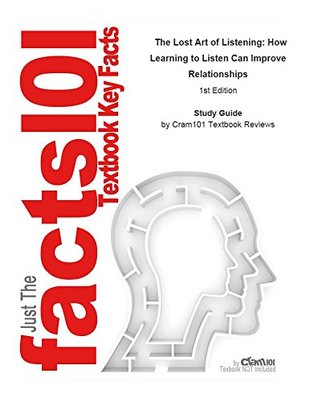 Download The Lost Art of Listening, How Learning to Listen Can Improve Relationships: Psychology, Cognitive psychology - Cram101 Textbook Reviews | ePub
