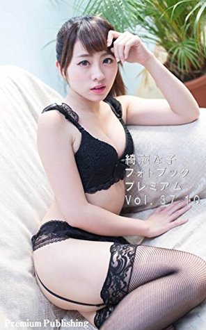 Read online Beautiful girl photo book Premium Volume thirty seven point ten - PremiumPublishing file in ePub
