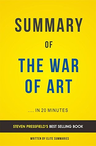 Download Summary of The War of Art: by Steven Pressfield   Includes Analysis - Elite Summaries file in ePub