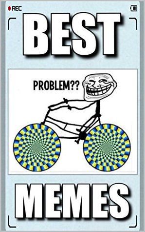 Download Memes: Funny Memes XL Edition - These Memes Are Funnier Than EVER!: Red Hot Memes, Come And Get Your Red Hot Memes! - Memes file in ePub