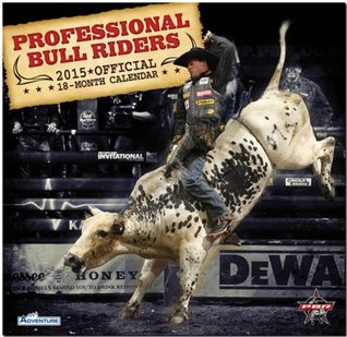 Read online Professional Bull Riders Adventure 18-Month 2015 Calendar - NOT A BOOK file in PDF
