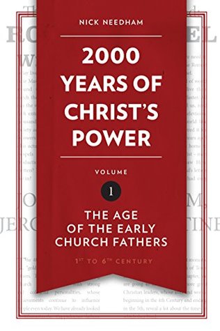 Download 2,000 Years of Christ's Power Vol. 1: The Age of the Early Church Fathers - Nicholas R. Needham file in ePub