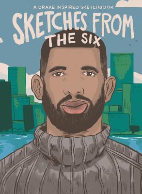 Read online Sketches from the 6: The Drake Inspired Sketchbook - Champion Illustration file in PDF