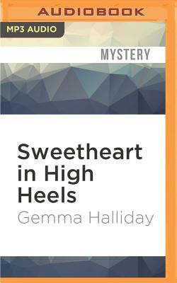 Read online Sweetheart in High Heels: A High Heels Mysteries Short Story - Gemma Halliday file in PDF