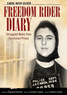 Download Freedom Rider Diary: Smuggled Notes from Parchman Prison - Carol Ruth Silver | ePub