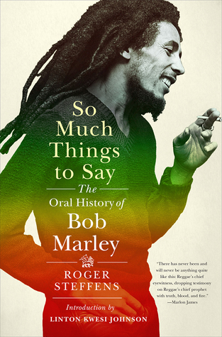 Read So Much Things to Say: The Oral History of Bob Marley - Roger Steffens file in PDF
