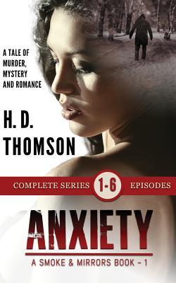 Read online Anxiety: A Tale of Murder, Mystery and Romance - H D Thomson | ePub