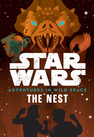Read Star Wars Adventures in Wild Space The Nest: Book 2 - Tom Huddleston file in ePub