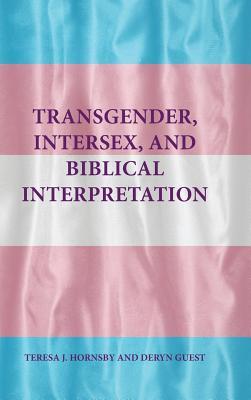 Read online Transgender, Intersex, and Biblical Interpretation - Teresa J Hornsby file in PDF
